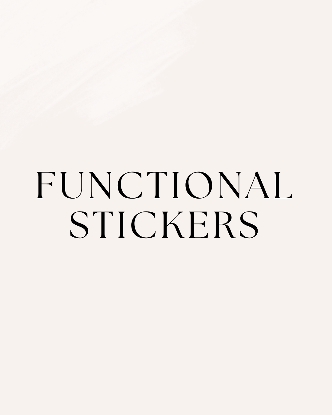 Functional Stickers